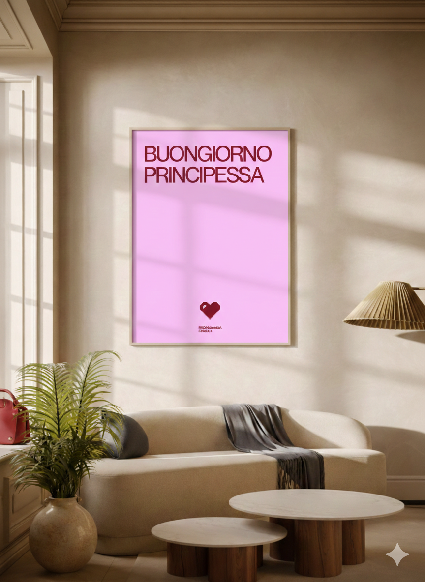 Buongiorno Principessa