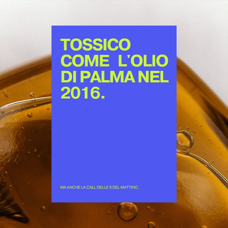 Tossico come l'olio di palma